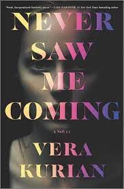 Never Saw Me Coming book cover